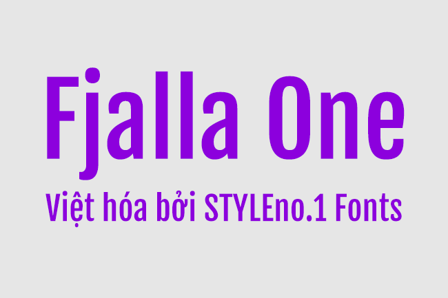 Font chữ thanh lịch, hiện đại, sang trọng dùng cho thiết kế thiệp cưới, thời trang, tạp chí SVN-Fjalla One