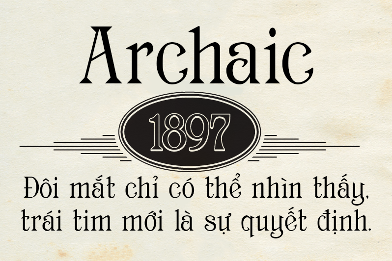 Font chữ thanh lịch, hiện đại, sang trọng dùng cho thiết kế thiệp cưới, thời trang, tạp chí SVN-Archaic 1897