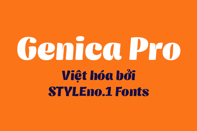 Font chữ viết tay, chữ ký mềm mại cho thiệp cưới, đám cưới SVN-Genica Pro