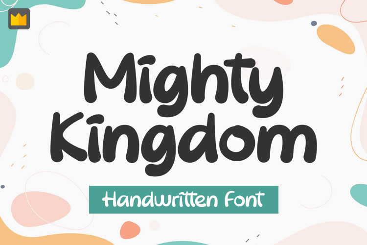 Font chữ vui vẻ, dễ thương, hoạt hình cho lĩnh vực trẻ em, đồ ăn, fodd, cute  TH Mighty Kingdom