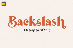 Backslash Font chữ cổ điển, vintage, cổ đại, xưa cũ, cổ trang